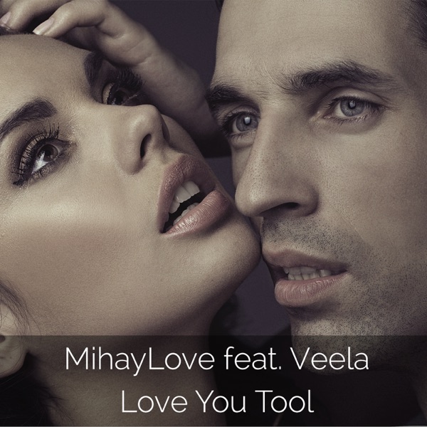 Love You Tool (feat. Veela)