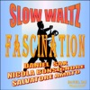 Fascination (feat. Nicola Bonsignore & Salvatore Amato) [Slow Waltz] - Single