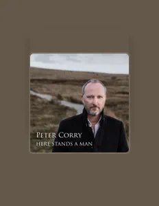 收听 Peter Corry、观看音乐视频、阅读小传、查看巡演日期等 ！