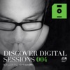 Discover Digital Sessions 004 (Mixed by Rich Smith)