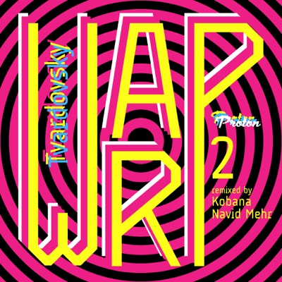 Warp (Kobana, Navid Mehr Remixes) - Single