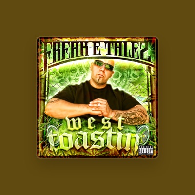 Listen to Freak-E-Talez, watch music videos, read bio, see tour dates & more!