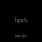 TIAMAT (LIVE) [LIVE] - lynch. lyrics