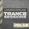 Underground Trance Sessions Vol. 13