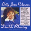 Betty Jean Robinson & The Nashville Grass - God Will Take Care of You
