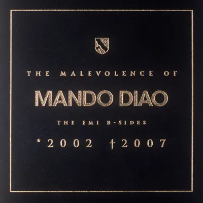The Malevolence of Mando Diao - Mando Diao