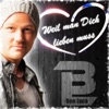 Weil Man Dich Lieben Muss