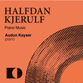 Halfdan Kjerulf: Piano Music