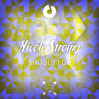 Nicole Stroiny - Should I Go (feat. Ja' Mike)