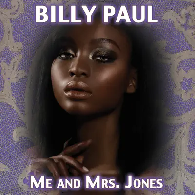 Me & Mrs. Jones (Re-Recorded) - Billy Paul