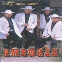 Mi Único Amor - Amenaza