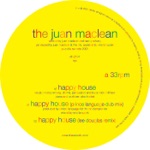 The Juan MacLean - Happy House (Prince Language Dub)