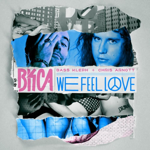 We Feel Love - Single