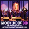 International Ame Church Mass Choir