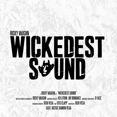 Wickedest Sound - EP
