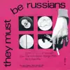 They Must Be Russians - Don't Try to Cure Yourself