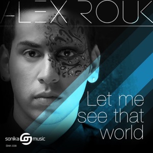 Let Me See That World