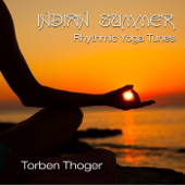 Indian Summer: Rhythmic Yoga Tunes