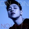 No Limits (feat. 메이슨더소울) - DinDin lyrics