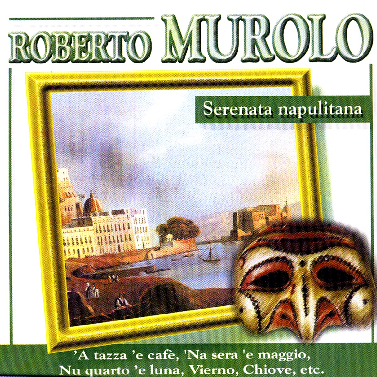 Serenata Napulitana by Roberto Murolo on Apple Music
