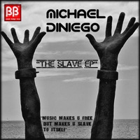 The Slave - Single - Michael Diniego