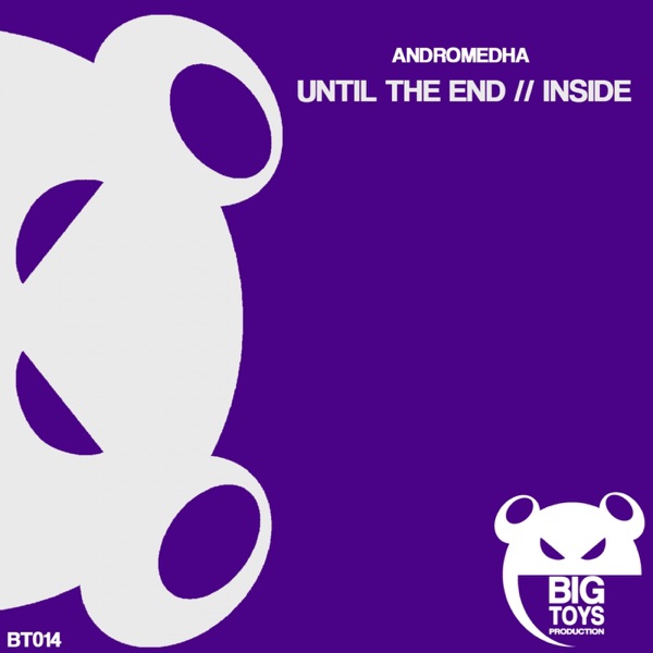 Until the End / Inside - Single