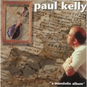 Paul Kelly - The Dresden Set