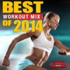 Best Workout Mix of 2014 (Non-Stop DJ Mix For Fitness & Exercise) [130-134 BPM] - Various Artists