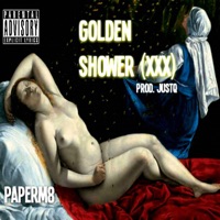 Golden Shower (XXX) - Single - Paperm8