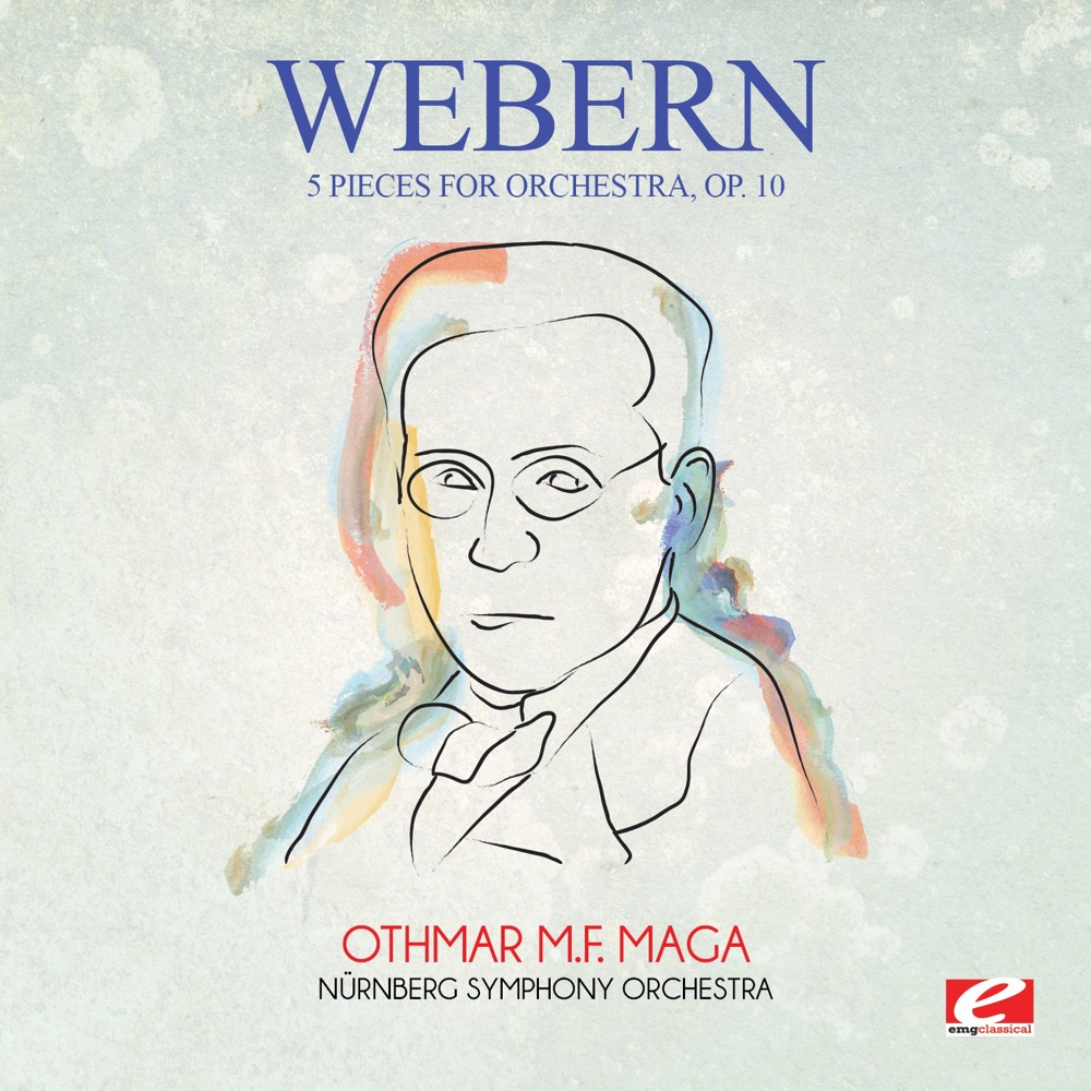 Обложка альбома «Webern: 5 Pieces for Orchestra, Op. 10 (Remastered) - Single» — Nürnberg Symphony Orchestra & Othmar Mága