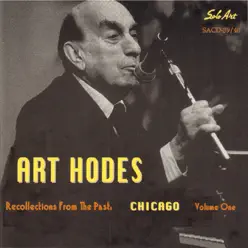 Recollections from the Past, Vol. 1: Chicago - Art Hodes Recollections from the Past, Vol. 1: Chicago - Art Hodes