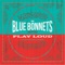 Jellyroll - The Blue Bonnets lyrics
