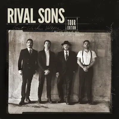 Great Western Valkyrie (Tour Edition) - Rival Sons