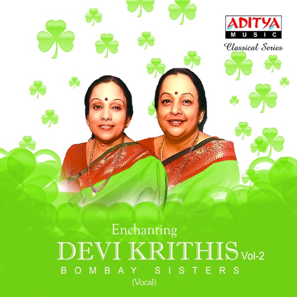 Enchanting Devi Krithis, Vol. 2