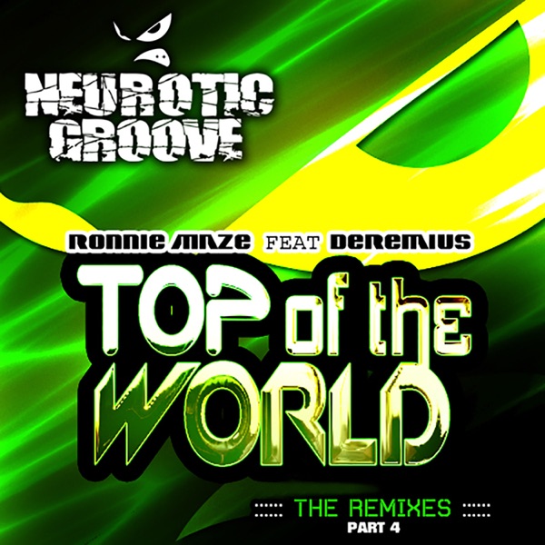 Top of the World: The Remixes, Pt. 4 (feat. Deremius) - Single