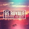 Whatever You Want - Single