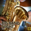 Big Band Night, Vol. 2