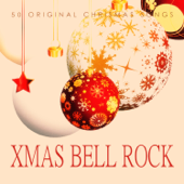 Xmas Bell Rock - 50 Original Christmas Songs - Verschiedene Interpreten