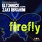 Firefly (feat. Zaki Ibrahim) [Xtetiqsoul Remix] - Eltonnick lyrics