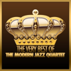 The Very Best of the Modern Jazz Quartet - The Modern Jazz Quartet