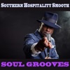 Southern Hospitality Smooth Soul Grooves