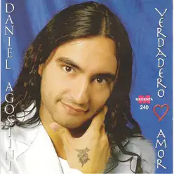 Daniel Agostini - Verdadero amor - Daniel Agostini