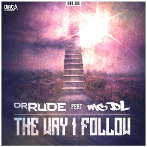 The Way I Follow (feat. Mc DL) [Radio Edit]