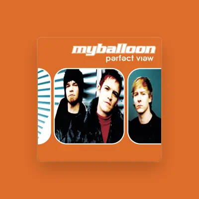 Listen to Myballoon, watch music videos, read bio, see tour dates & more!