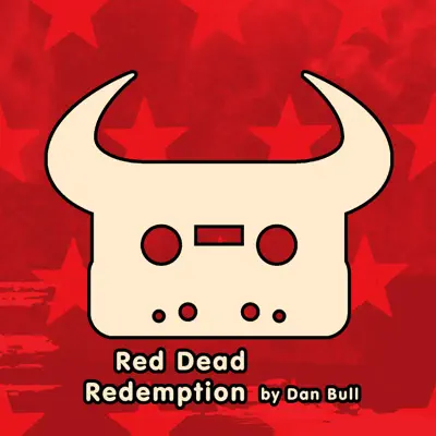 Red Dead Redemption - Single - Dan Bull