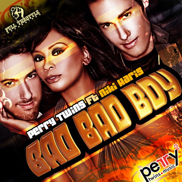 Bad Bad Boy (feat. Niki Haris)