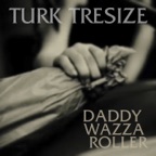 Daddy Wazza Roller
