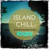 Island Chill - Ibiza (Premium Balearic Sunset Chill out & Ambient Music)