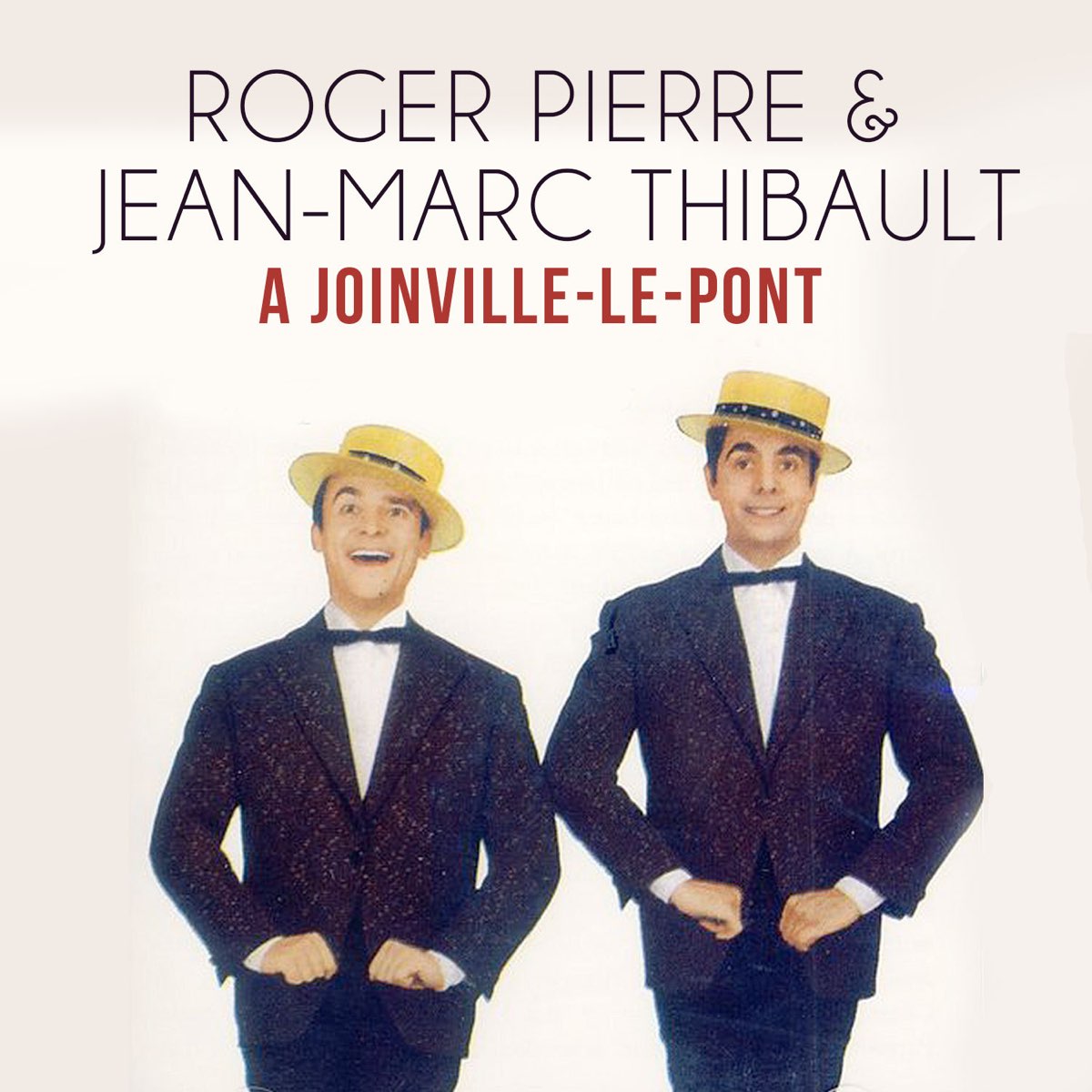 A joinville-le-pont - Single by Roger Pierre & Jean-Marc Thibault on Apple  Music