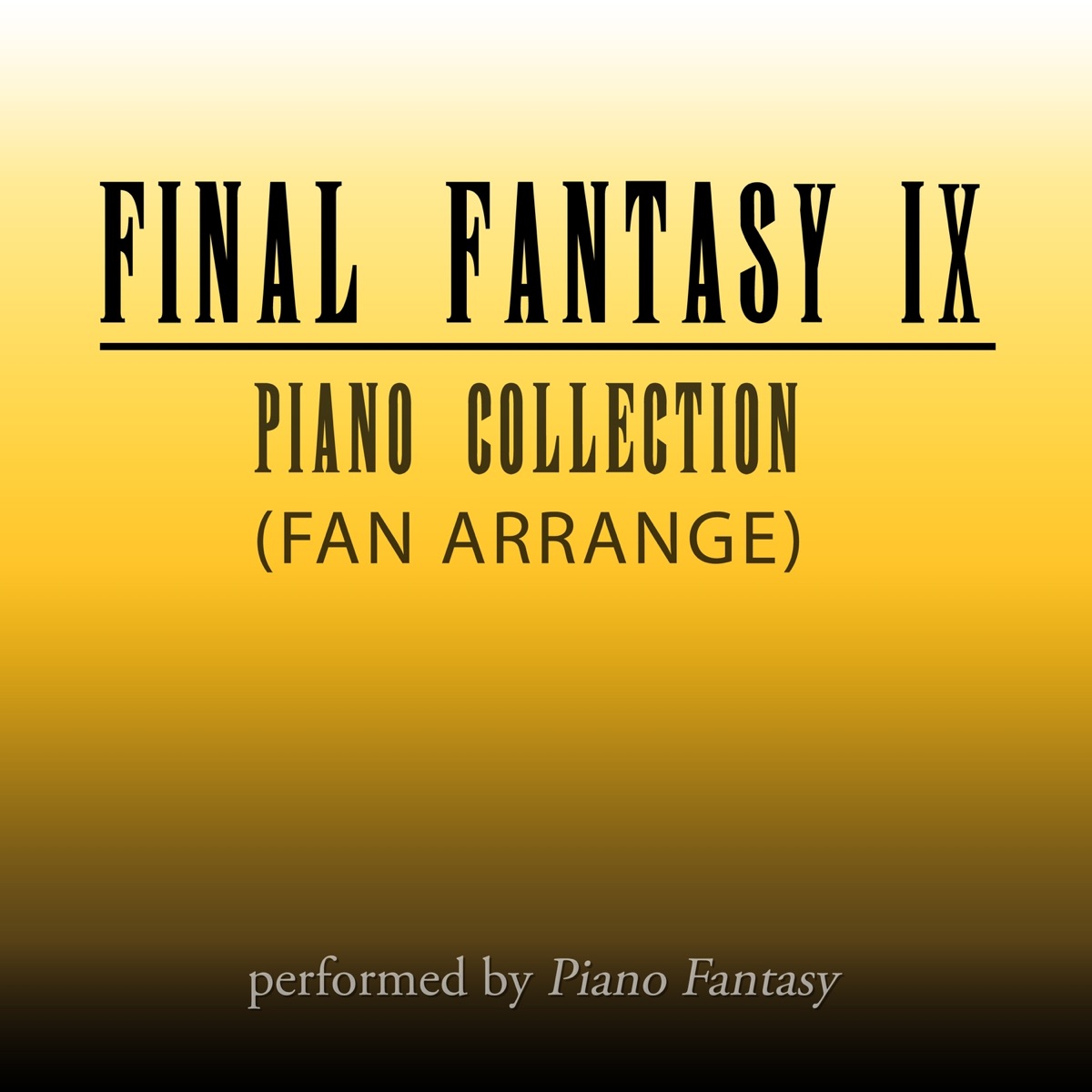 FINAL FANTASY IX Piano Collection (Fan-Arrange) - Album by Piano Fantasy -  Apple Music